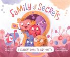 Family of Secrets: A Beginner s Book to Body Safety Online Sale