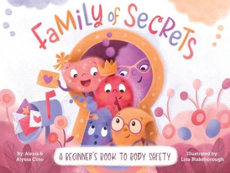 Family of Secrets: A Beginner s Book to Body Safety Online Sale