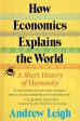 How Economics Explains the World: A Short History of Humanity For Cheap