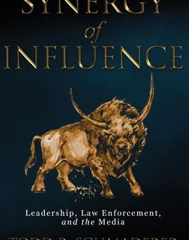 Synergy of Influence: Leadership, Law Enforcement, and the Media Discount