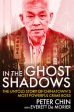 In the Ghost Shadows: The Untold Story of Chinatown s Most Powerful Crime Boss Sale