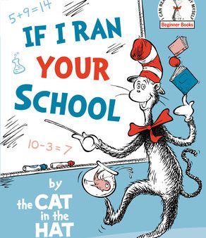 If I Ran Your School-By the Cat in the Hat Sale