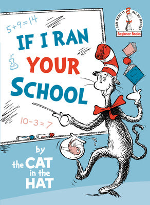 If I Ran Your School-By the Cat in the Hat Sale