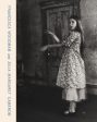 Francesca Woodman and Julia Margaret Cameron: Portraits to Dream in Discount