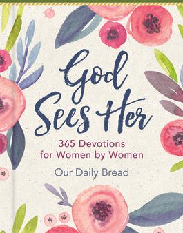 God Sees Her: 365 Devotions for Women by Women Online Sale