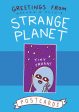 Greetings from Strange Planet Online now