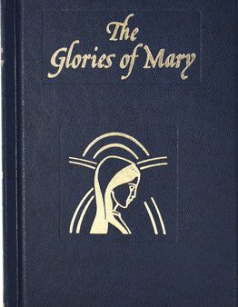 Glories of Mary: Explanation of the Hail Holy Queen on Sale