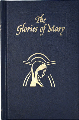 Glories of Mary: Explanation of the Hail Holy Queen on Sale