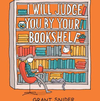 I Will Judge You by Your Bookshelf Online now