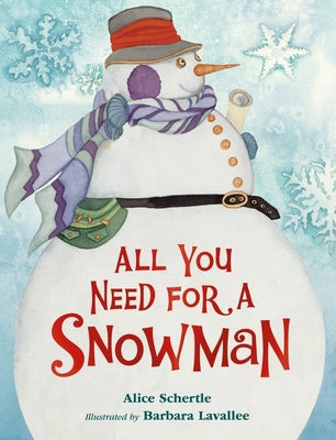 All You Need for a Snowman Board Book: A Winter and Holiday Book for Kids For Sale