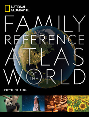 National Geographic Family Reference Atlas 5th Edition Online Hot Sale