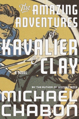 Amazing Adventures of Kavalier & Clay, The Fashion