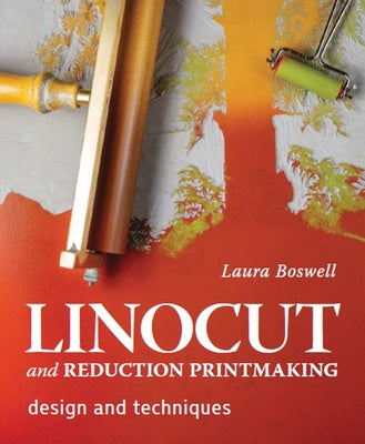 Linocut and Reduction Printmaking: Design and Techniques Online Sale