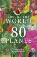 Around the World in 80 Plants For Discount