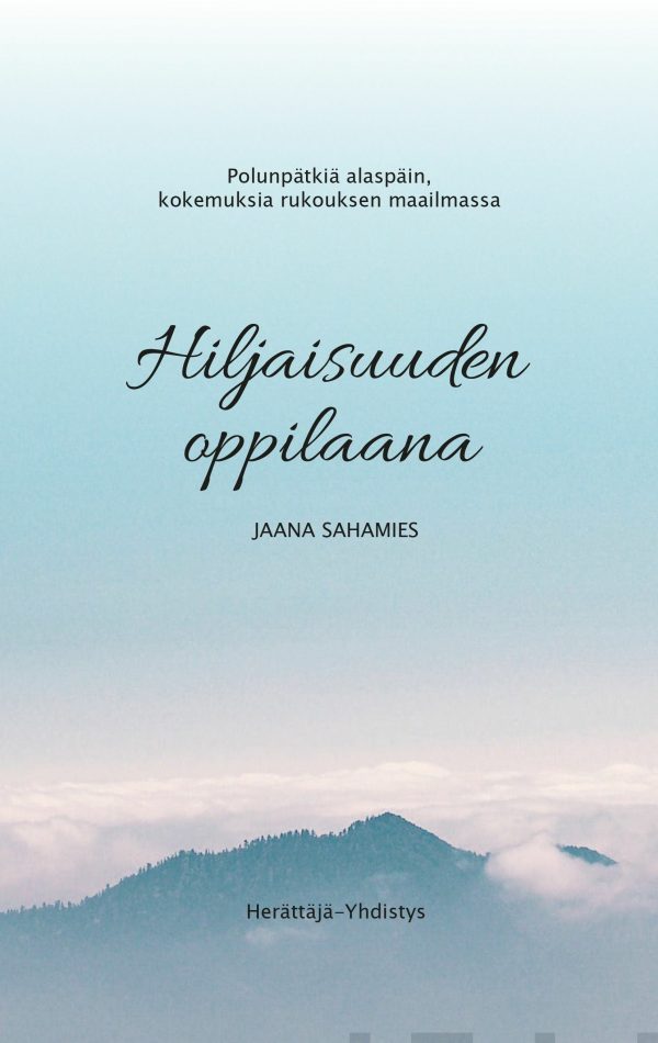 Hiljaisuuden oppilaana Online Hot Sale