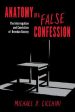 Anatomy of a False Confession: The Interrogation and Conviction of Brendan Dassey Discount