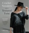 Crochet Sweaters with a Textured Twist Discount