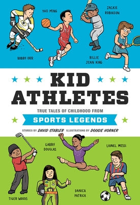 Kid Athletes: True Tales of Childhood from Sports Legends Discount