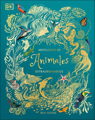 Antología de Animales Extraordinarios (an Anthology of Intriguing Animals) Online Hot Sale