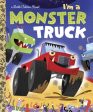 I m a Monster Truck Fashion