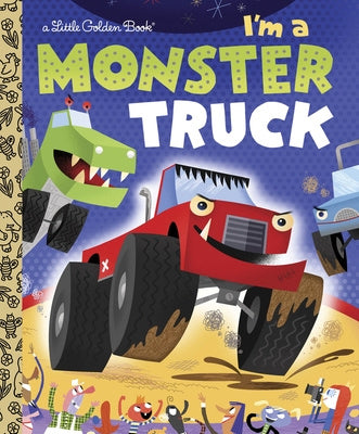 I m a Monster Truck Fashion