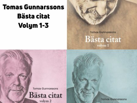 Tomas Gunnarssons Bästa citat volym 1-3 Supply