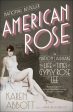 American Rose: A Nation Laid Bare: The Life and Times of Gypsy Rose Lee For Sale