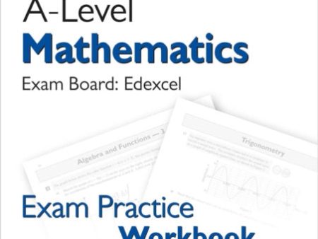 -Level Maths Edexcel Exam Practice Workbook (includes Answers), A Fashion