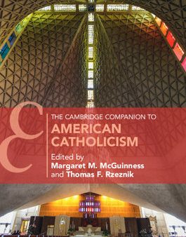 Cambridge Companion to American Catholicism, The Fashion