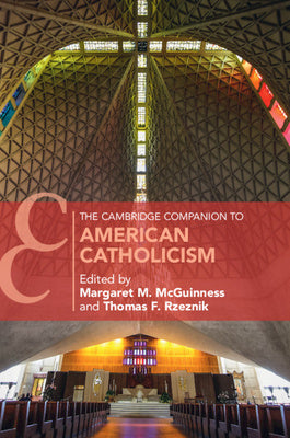 Cambridge Companion to American Catholicism, The Fashion