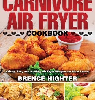 Carnivore Air Fryer Cookbook Online Hot Sale