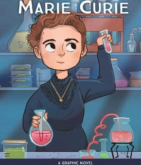 It s Her Story Marie Curie a Graphic Novel Supply