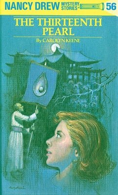 Nancy Drew 56: The Thirteenth Pearl Hot on Sale