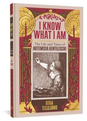 I Know What I Am: The Life and Times of Artemisia Gentileschi Supply