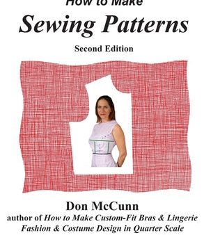 How to Make Sewing Patterns, second edition Hot on Sale