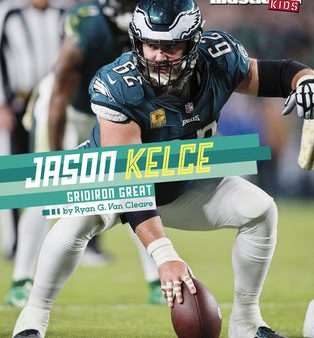 Jason Kelce: Gridiron Great For Sale