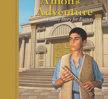 Amon s Adventure: A Family Story for Easter on Sale