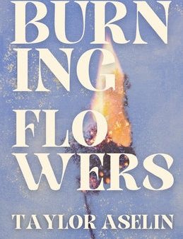 Burning Flowers on Sale