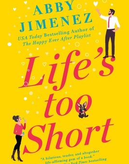 Life s Too Short Online Sale