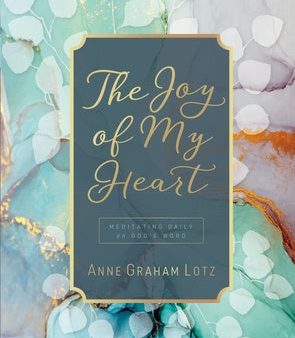 Joy of My Heart: Meditating Daily on God s Word (a 365-Day Devotional), The Discount