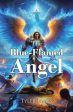 Blue-Flamed Angel, The Cheap