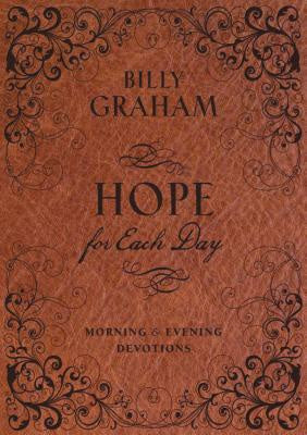 Hope for Each Day Morning and Evening Devotions: Words of Wisdom and Faith (730 Daily Devotions) Sale