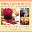 Mes Confitures: The Jams and Jellies of Christine Ferber on Sale