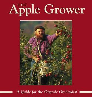 Apple Grower: Guide for the Organic Orchardist, 2nd Edition, The Sale