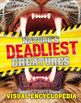 Nature s Deadliest Creatures Visual Encyclopedia Online Sale