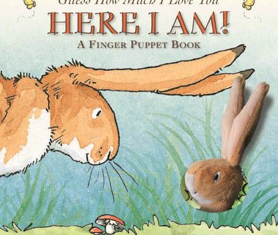 Here I Am!: A Finger Puppet Book: A Guess How Much I Love You Book on Sale