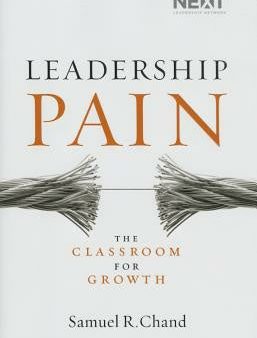 Leadership Pain: The Classroom for Growth For Sale