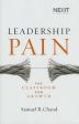 Leadership Pain: The Classroom for Growth For Sale