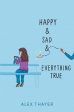 Happy & Sad & Everything True on Sale