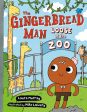 Gingerbread Man Loose at the Zoo, The Supply